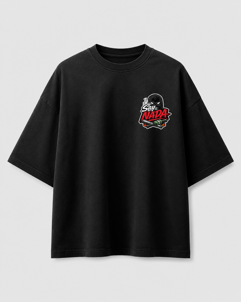 SAY NADA OVERSIZED T-SHIRT